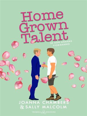 cover image of Se son ananas fioriranno (Home Grown Talent)